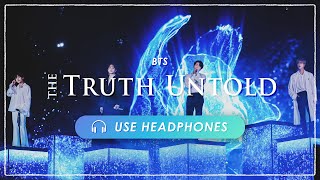 [8D AUDIO] BTS - The Truth Untold (feat. Steve Aoki) [立体音響 🎧 高音質]