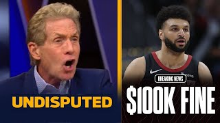 UNDISPUTED | "NBA doesn't want the Nuggets to get SWEEP" - Skip: Murray must be suspended a game