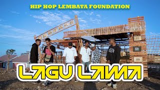 LAGU LAMA//HIP HOP LEMBATA FOUNDATION//OFFICIAL MV 2023