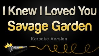 Savage Garden - I Knew I Loved You (Karaoke Version)