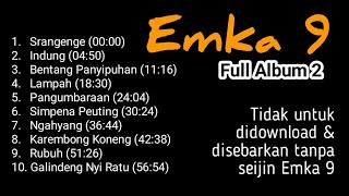 Lagu Emka 9 & Kang Dedi Mulyadi - Full Album 2