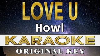 Love U - Howl (KARAOKE VERSION)