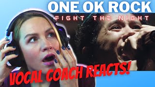 Fight The Night - ONE OK ROCK  Vocal Coach Reaction