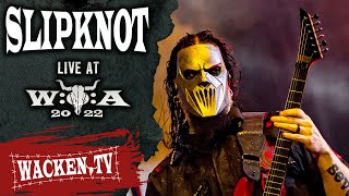Slipknot - Spit It Out - Live at Wacken Open Air 2022