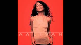 Aaliyah -I Can Be