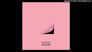 [Full Audio] BLACKPINK (블랙핑크) - BOOMBAYAH (붐바야) [1st Single Album]