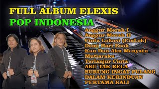 TRIO ELEXIS ||KOLEKSI FULL ALBUM POP INDONESIA VOL.1||LAGU NOSTALGIA