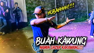 BUAH KAWUNG || JOGED JAIPONG - NAMIN GROUP KARAWANG