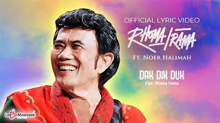Rhoma Irama - Dak Dik Duk (Official Lyric Video)
