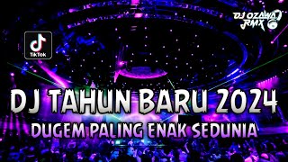 DJ TAHUN BARU 2024 !! Dugem Paling Enak Sedunia | REMIX FUNKOT FULL BASS TERBARU