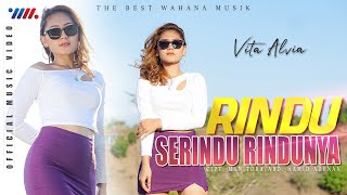 VITA ALVIA - LAGU MALAYSIA | RINDU SERINDU RINDUNYA [Official Music Video] Wahana Musik