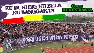 ANTHEM PERSITA - RUKUN RASTA Reggae "Ku Dukung Ku Bela Ku Banggakan"