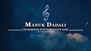 MANUK DADALI INSTRUMENTAL (HIGH QUALITY AUDIO) LAGU DAERAH JAWA BARAT