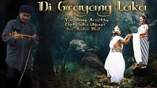 Susy Arzetty - Di Grayang Laka (Official Music Video)