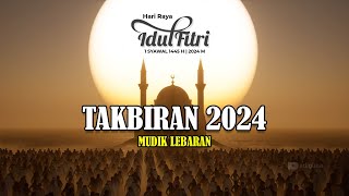 GEMA Takbir Idul Fitri 2024 | Ucapan Hari Raya Idul Fitri