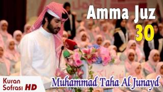 Muhammad Taha Al Junaid -  Full Juz Amma New..