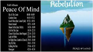 Rebelution Peace Of Mind Full Album || Rebelution Greatest Hits Album