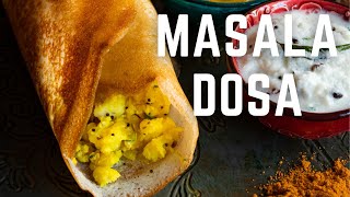 Masala Dosa - The Recipe for Amazing Light and Crispy Dosa Batter & Filling! Sanjana.Feasts