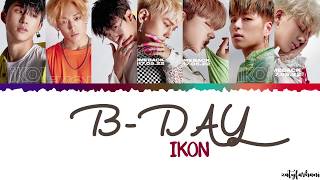 iKON (아이콘) - B-Day (벌떼) Lyrics [Color Coded_Han_Rom_Eng]