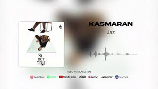 Jaz - Kasmaran (Official Audio)