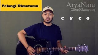 Chord Gampang (Pelangi Di Matamu - Jamrud) by Arya Nara (Tutorial Gitar) Untuk Pemula