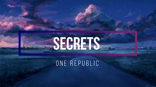 One Republic - Secrets (Lyrics)