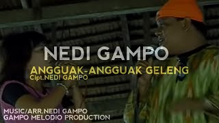 Angguak-angguak Geleng - Nedi Gampo Official Music