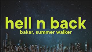 Bakar - Hell N Back [Lyrics] ft. Summer Walker