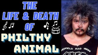 The Life & Death of Motorhead's PHIL 'PHILTHY ANIMAL' TAYLOR