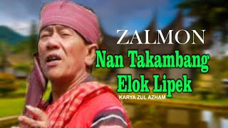 ZALMON DALAM KENANGAN // NAN TAKAMBANG ELOK DILIPEK ( Official Musik Video )