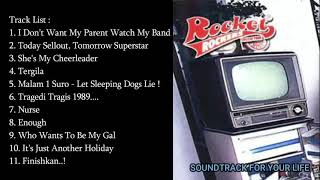 ROCKET ROCKERS - SOUNDTRACK FOR YOUR LIFE FULL ALBUM (2002)