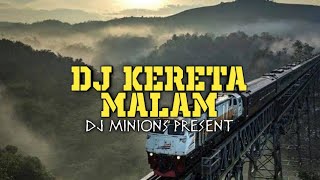 DJ KERETA MALAM - JUWITA BAHAR • Remix Slow 2020 • TIKTOK VIRAL [ DJ Minions ]