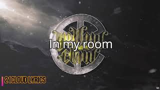 Yellow Claw & DJ Mustard   In My Room Lyrics Video Ft  Ty Dolla ign & Tyga