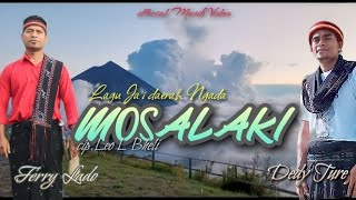 Lagu Jai daerah Ngada Terbaru | MOSALAKI | Ferry Lado ft Dedy Ture | MV