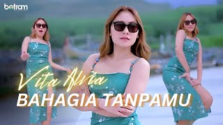 Vita Alvia - Bahagia Tanpamu (Official Music Video)