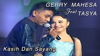 Gerry Mahesa Feat Tasya - Kasih Dan Sayang ( Official Music Video )