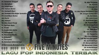 Best Of FIVE MINUTES [FULL ALBUM] 40 Lagu Pilihan Terbaik Five Minutes - Lagu Pop Indonesia Terbaik