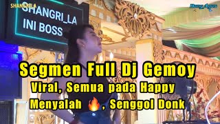 Full DJ Gemoy, VIRAL, Semua pada Happy, Menyalah Bosku Senggol Donk, Ot Shangrila,