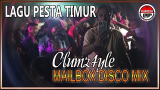 Clumztyle - Mailbox Disco Mix__Lagu Pesta Timur