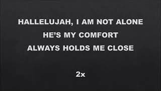 Psalm 23: I am Not Alone