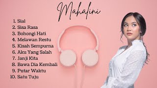 Mahalini Full Album | Sial, Sisa Rasa, Bohongi Hati, Melawan Restu