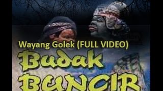 Wayang Golek: BUDAK BUNCIR  - Asep Sunandar Sunarya