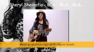 Sheryl Sheinafia - Bla Bla Bla