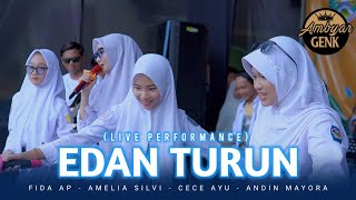 Edan Turun - Fida, Cece, Amel, Andin (Live Performance)