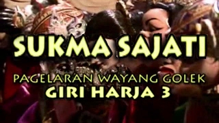 Wayang Golek: SUKMA SAJATI - Asep Sunandar Sunarya