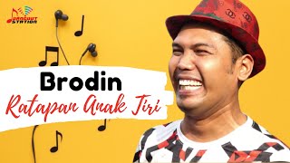 Brodin - Ratapan Anak Tiri (Official Music Video)