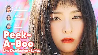 Red Velvet - Peek-A-Boo (Line Distribution + Lyrics Karaoke) PATREON REQUESTED