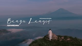 NUFI WARDHANA - BANYU LANGIT (Versi Bahasa Indonesia)