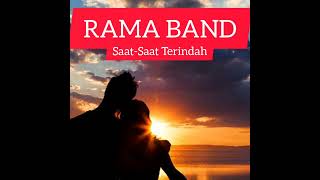 Saat-Saat Terindah - Rama band (cover lirik )