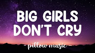 Big Girls Don't Cry - Fergie (Lyrics) 🎵